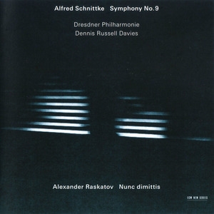 Alfred Schnittke Symphony 9 - Reconstruction Of The Manucript By Alexander Raskatov