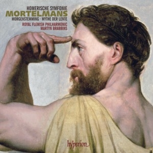 Mortelmans - Homerische Symfonie & Other Orchestral Works