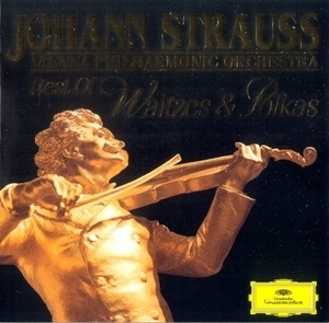 Johann Strauss - Best Of Waltzes & Polkas