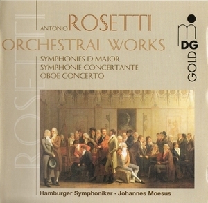 Rosetti - Orchestral Works - Moesus vol. 1