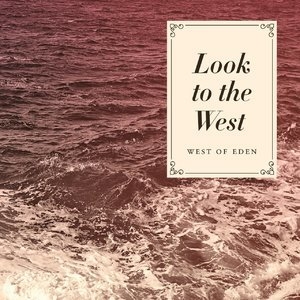 Look to the West