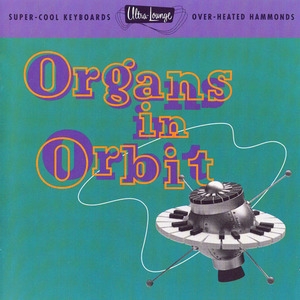 Vol. 11 - Organs In Orbit