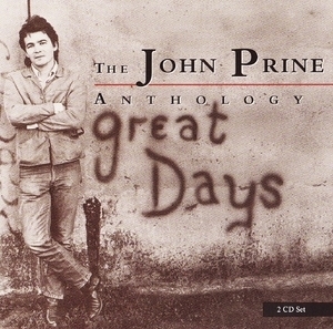 The John Prine Anthology: Great Days (2CD)