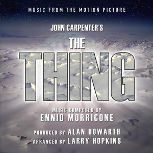 Music From The Motion Picture The Thing