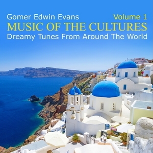 Music Of The Cultures, Volume 1