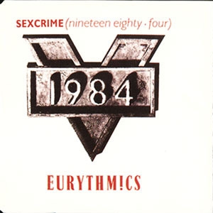 Sexcrime (Nineteen Eighty-four) [CDS]