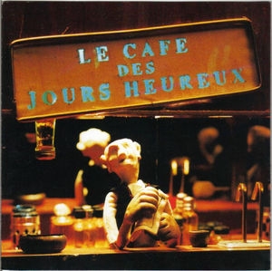 Le Cafe Des Jours Heureux