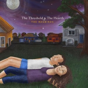 The Threshold & the Hearth