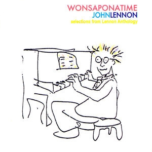 Wonsaponatime - Selections From Lennon Anthology