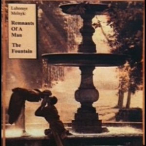 Remnants Of A Man / The Fountain
