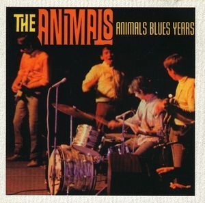 Animals Blues Years