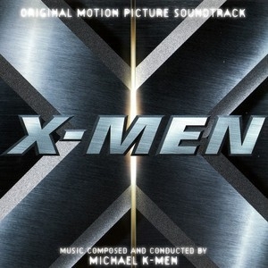 X-men / Люди Икс OST