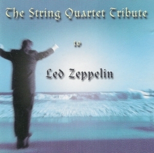 The String Quartet Tribute To Led Zeppelin