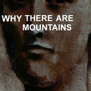 Why There Are Mountains