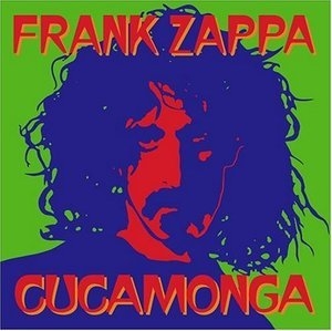 Cucamonga (Frank's Wild Years)