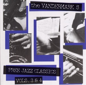 Free Jazz Classics Vols. 3 & 4