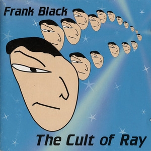 The Cult Of Ray (Bonus Disc) [EP]