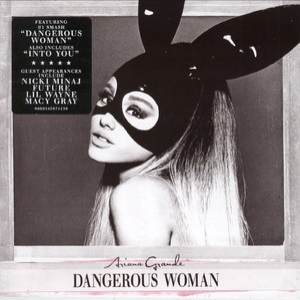 Dangerous Woman (deluxe edition)