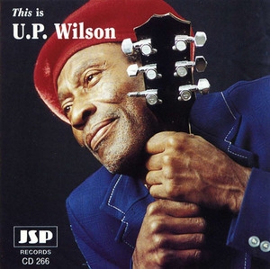 This is U. P. Wilson