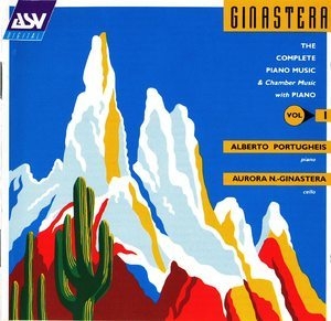 Ginastera: The Complete Piano Music Vol. 1