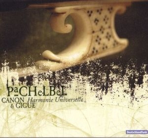 Johann Pachelbel: Canon & Gigue