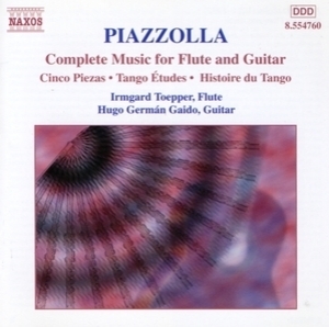 Piazzola. Complete Music For Flute And Guitar