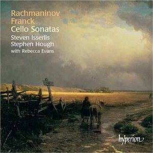 Rachmaninov, Franck - Cello Sonatas