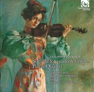 Weber - Sonatas For Piano & Violin, Piano Quartet