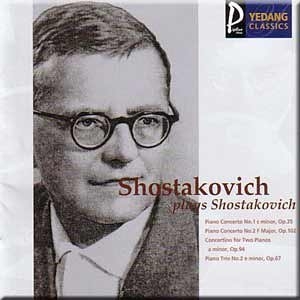 Shostakovich Plays Shostakovich