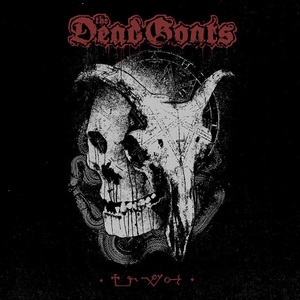 The Dead Goats / Icon Of Evil