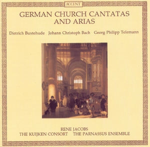 Buxtehude, Bach, Telemann - German Church Cantatas And Arias - The Kuijken Co...