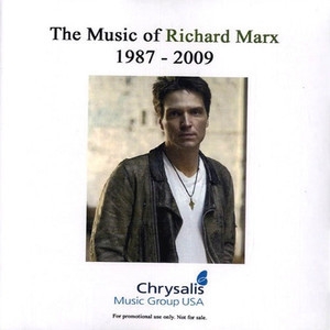 The Music Of Richard Marx 1987 - 2009