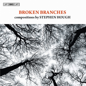 Stephen Hough - Broken Branches