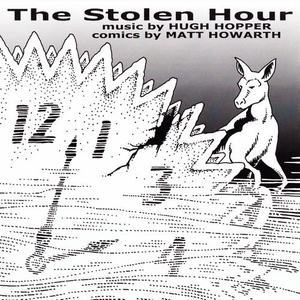 The Stolen Hour (2014 Burning Shed)