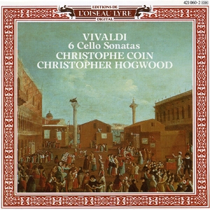 6 Cello Sonatas - Christophe Coin, Christopher Hogwood