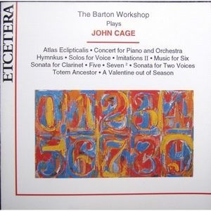 The Barton Workshop Plays John Cage