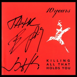 Killing All That Holds You (re-release)
