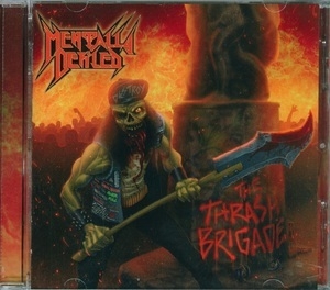 The Thrash Brigade