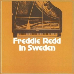 Freddie Redd In Sweden