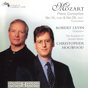 Mozart Piano Concertos Nos. 15, K450 & 26, K537 'coronation'