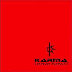 Leave Now!!! (Japanese Edition) (Reissued-2006)