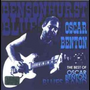 The Best Of Oscar Benton Blues Band