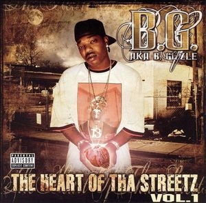 The Heart Of Tha Streetz, Vol. 1