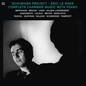 Schumann Project: Complete Chamber Music with Piano (Eric Le Sage)
