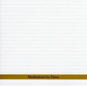 Meditations For Piano