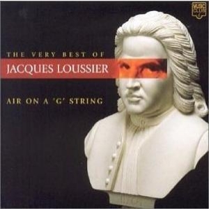 The Very Best Of Jaques Loussier - Air On A ґgґ String
