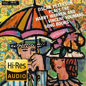 Plays The Harry Warren & Vincent Youmans Song Books (2015) [Hi-Res stereo] 24bit 192kHz