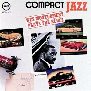 Wes Montgomery Plays The Blues
