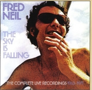 The Sky Is Falling - The Complete Live Recordings 1963-1971