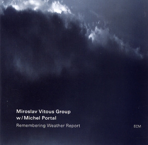 Remembering Weather Report